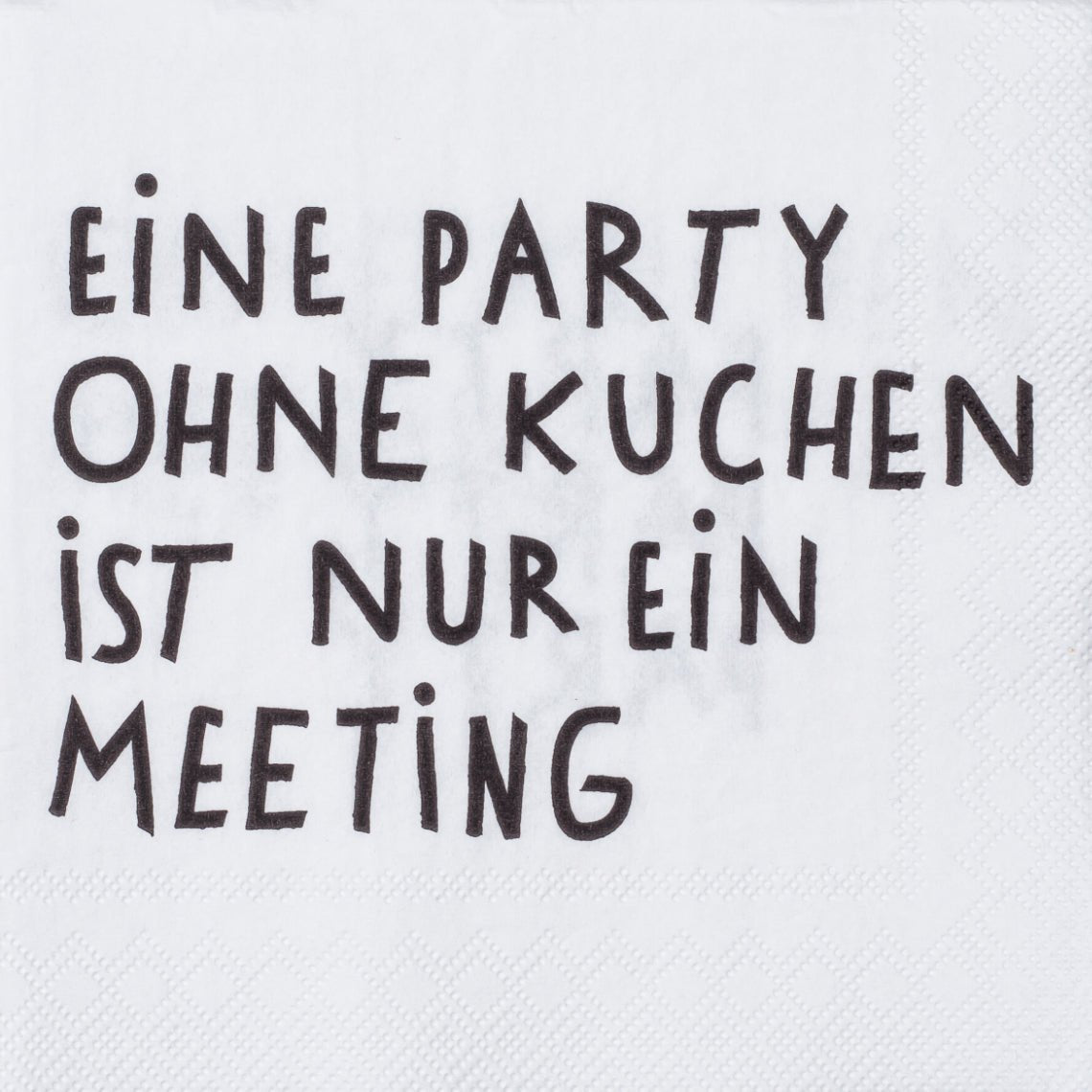 Cocktailserviette „Eine Party ohne Kuchen“ - Dein Lieblingsladen Concept